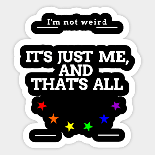 I am not a weird person Sticker